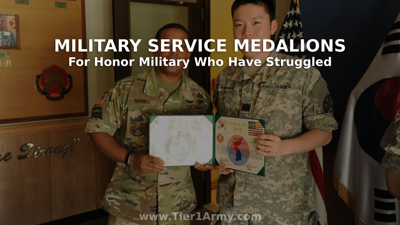 Military Service Medallions for Honor Military Who Have Struggled