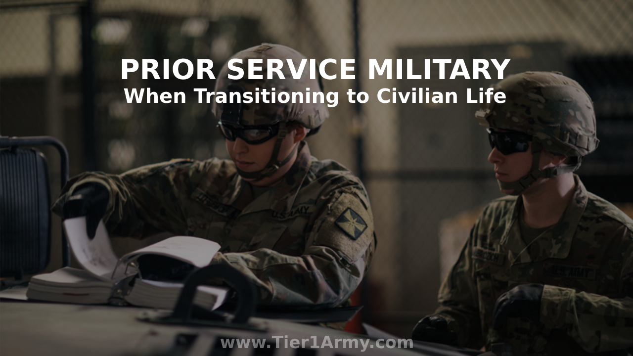Prior Service Military Personnel When Transitioning to Civilian Life